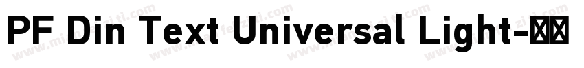 PF Din Text Universal Light字体转换